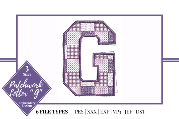 Patchwork Letter G: A Stylish Embroidery Accent